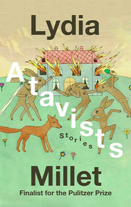 Atavists: Stories